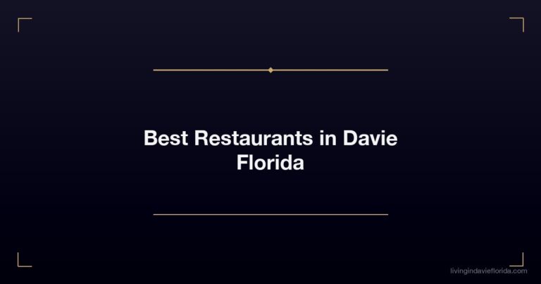 Best Restaurants in Davie FL