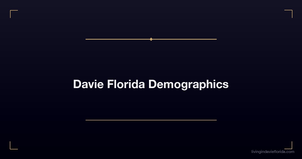 davie florida demographics 1