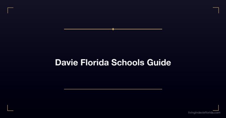 Davie Florida Schools: The Complete Guide for Parents (2026)