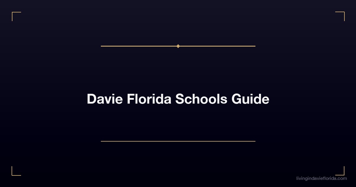 davie florida schools guide