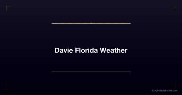 Davie Florida Weather