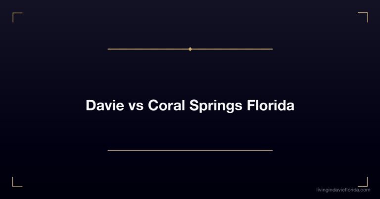 Davie vs Coral Springs Florida