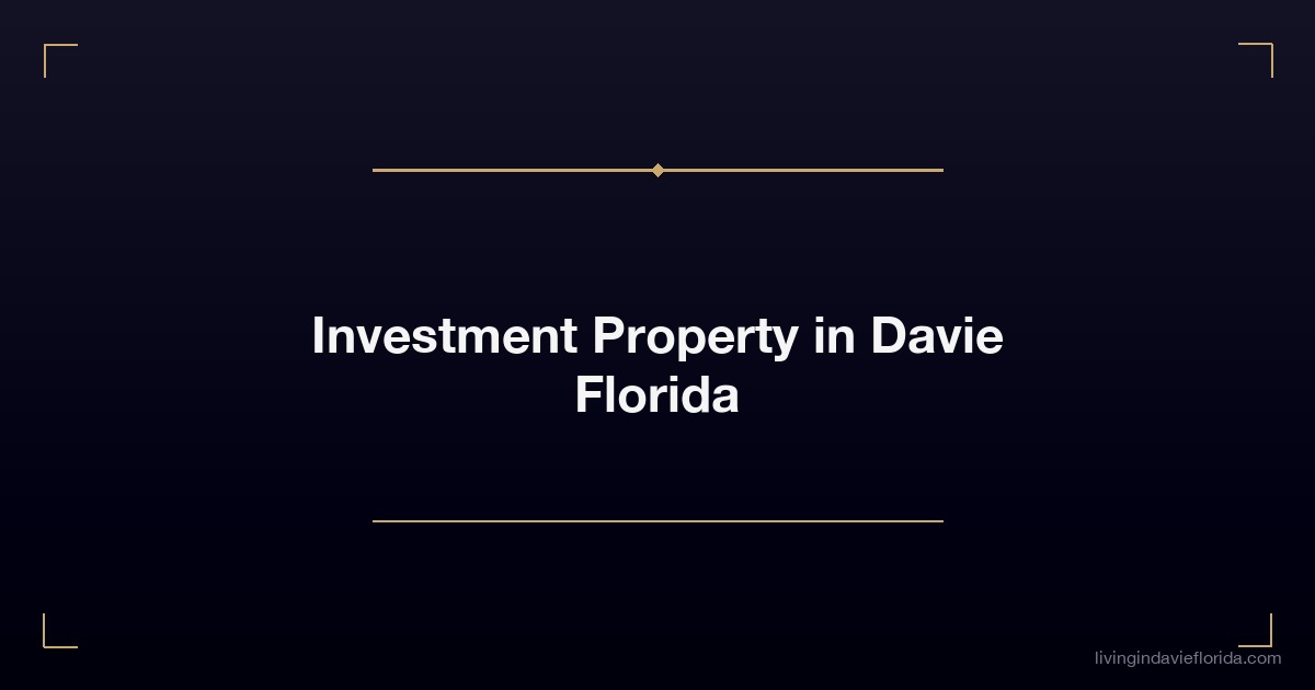 investment property in davie florida 1
