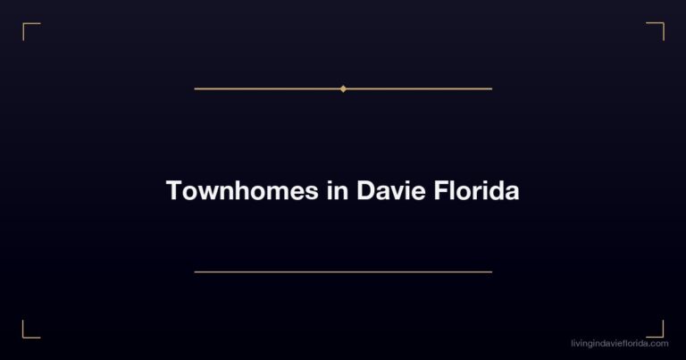 Townhomes Davie Florida