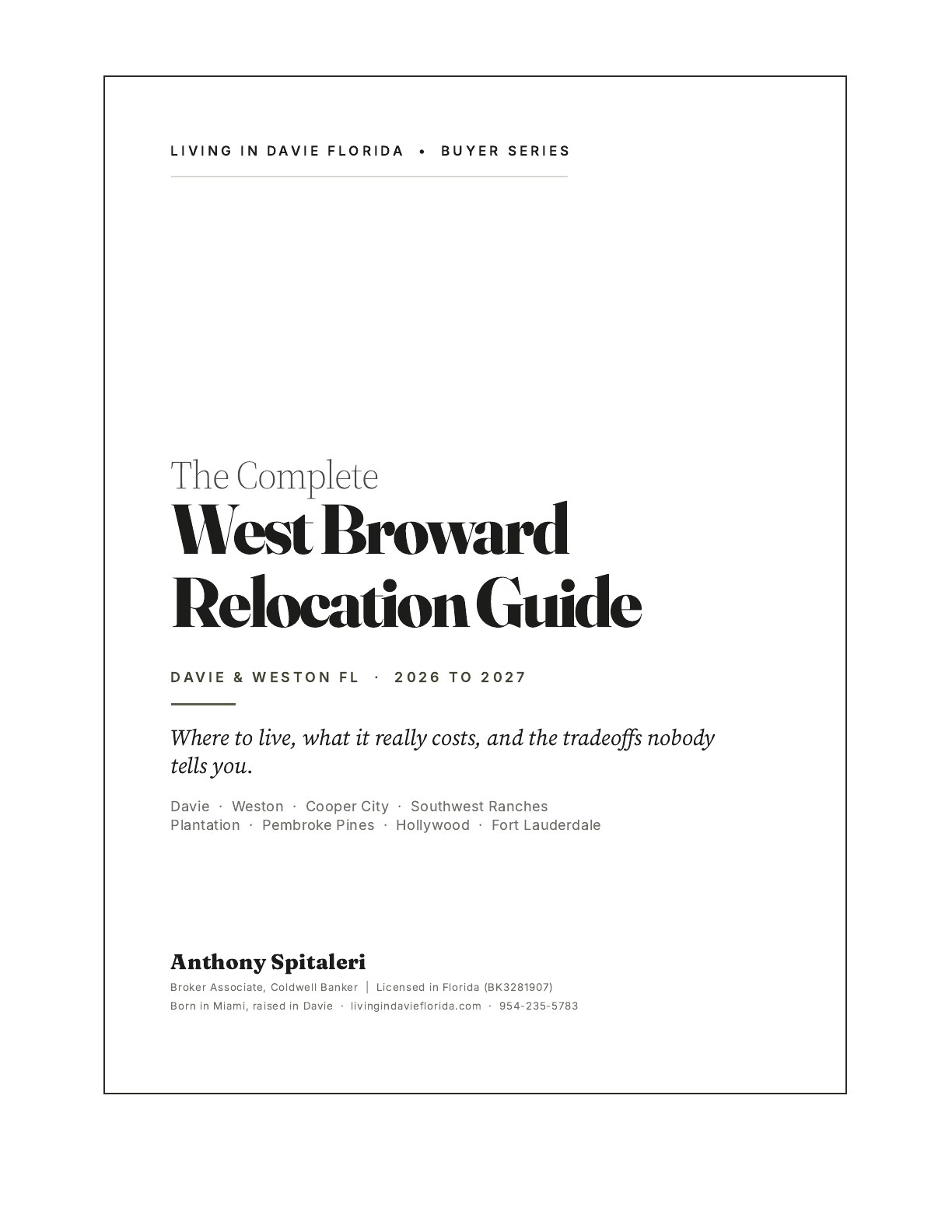 The Complete West Broward Relocation Guide: Davie and Weston FL, cover